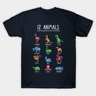 12 Animals (That are Definitely Not an Octopus) T-Shirt